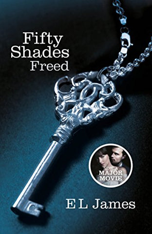 FIFTY SHADES FREED BOOK BY E. L. JAMES