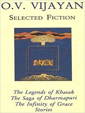 O V Vijayan Selected Fiction Book By O.V Vijayan Online at The Book Addicts