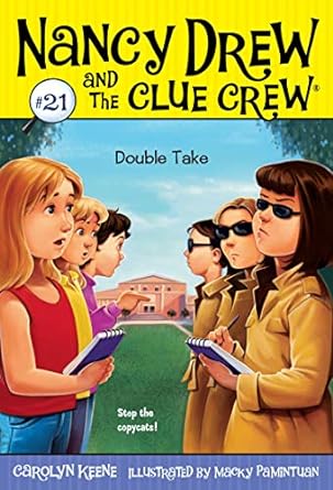 Nancy Drew and the Clue Crew: Double Take
