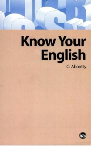 KNOW YOUR ENGLISH (DC`S ENGLISH LEARNING SERIES)