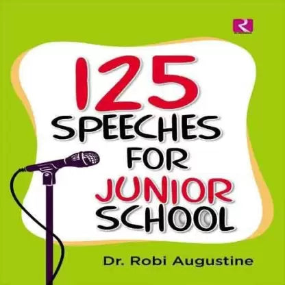 125 Speeches for Junior School - TheBookAddicts