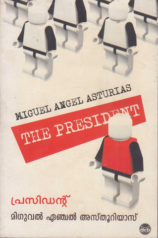 President ( പ്രസിഡന്റ്റ് ) Malayalam translation of Book The President By Miguel Angel Asturias ( മിഗുവൽ ഏഞ്ചൽ അസ‌റിയാസ് ) Online at The Book Addicts