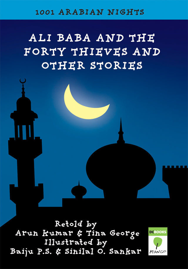 ALIBABA AND THE FORTY THIEVES AND OTHER STORIES