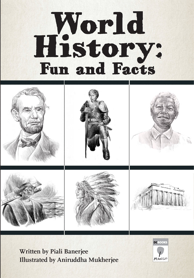 WORLD HISTORY: FUN AND FACTS