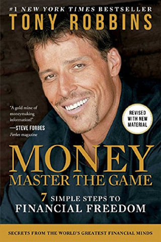 Money: Master the Game: 7 Simple Steps to Financial Freedom BOOK BY Tony Robbins