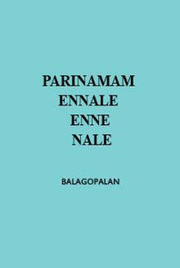 PARINAMAM ENNALE ENNE NALE - TheBookAddicts